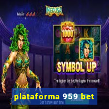 plataforma 959 bet