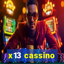 x13 cassino