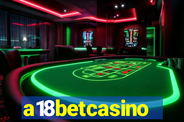 a18betcasino