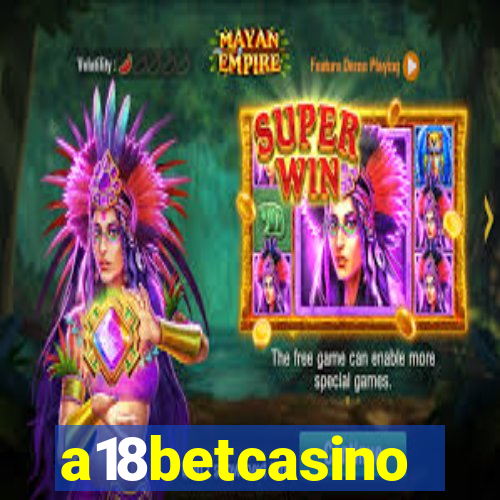 a18betcasino