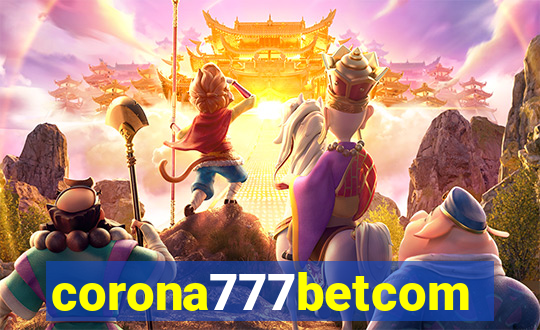 corona777betcom