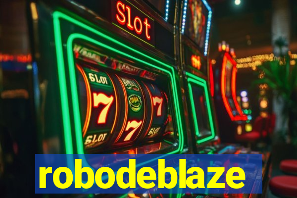 robodeblaze