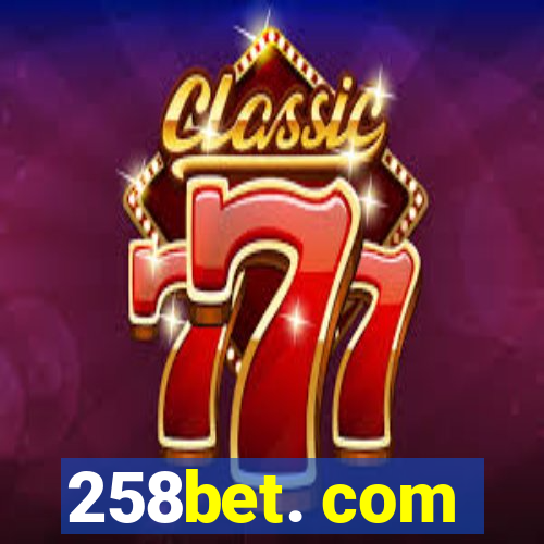 258bet. com