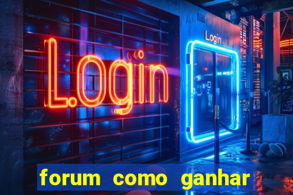 forum como ganhar na loteria