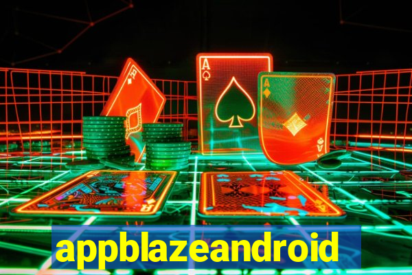 appblazeandroid