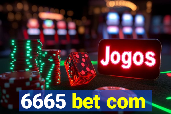 6665 bet com