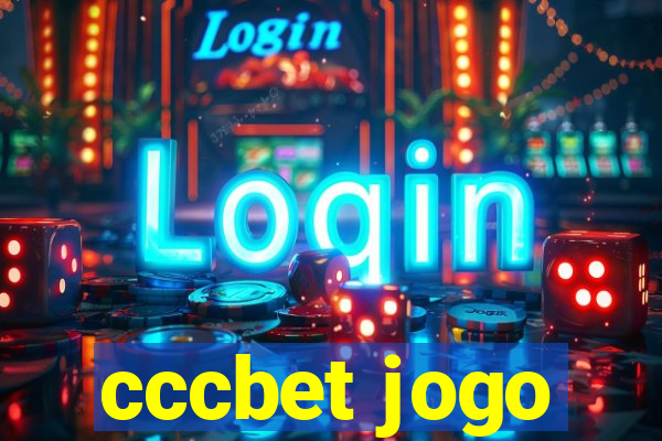 cccbet jogo