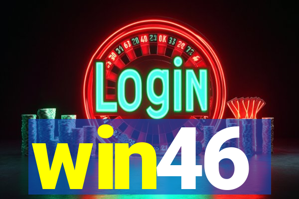 win46