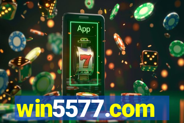 win5577.com