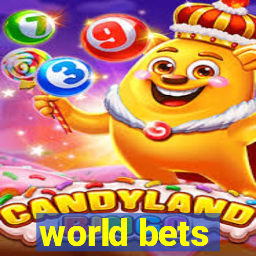 world bets