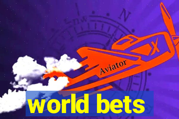 world bets