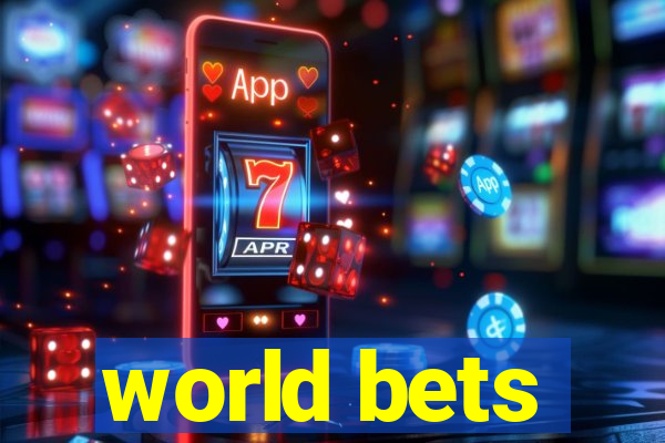 world bets