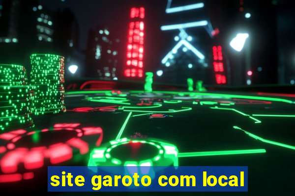 site garoto com local