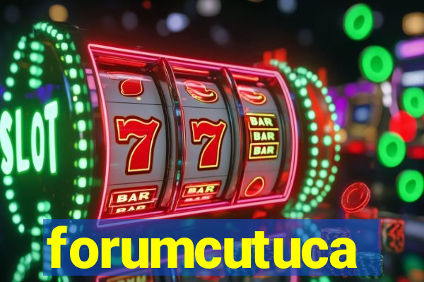 forumcutuca