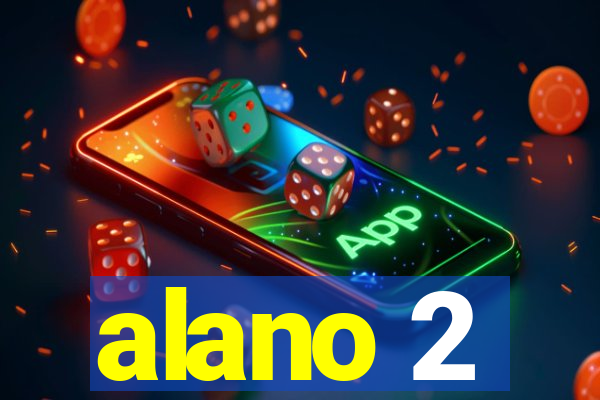 alano 2