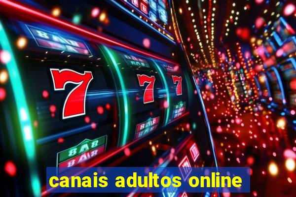 canais adultos online