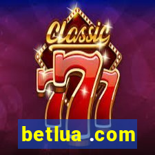 betlua .com