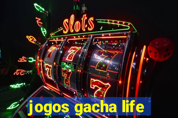 jogos gacha life