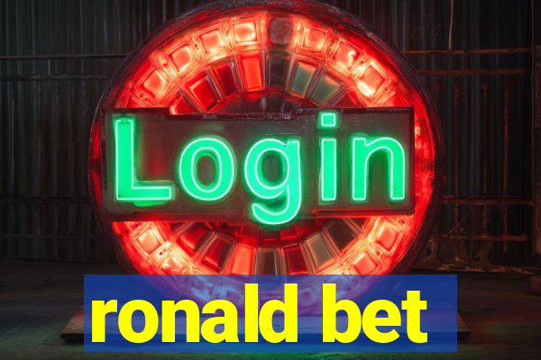 ronald bet