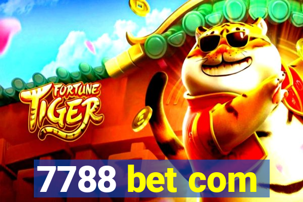 7788 bet com