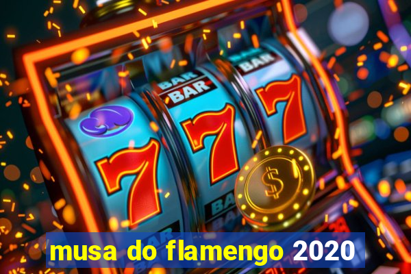 musa do flamengo 2020