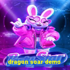 dragon soar demo