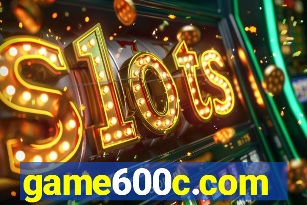 game600c.com