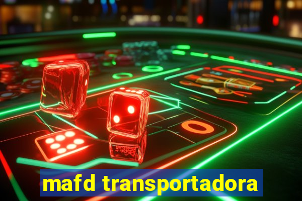 mafd transportadora