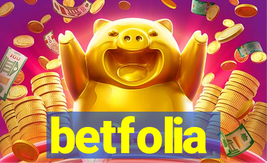 betfolia