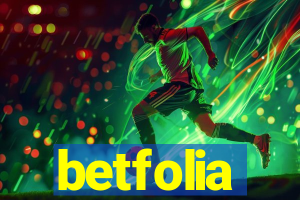 betfolia