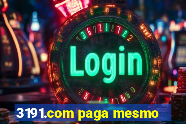 3191.com paga mesmo