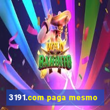 3191.com paga mesmo