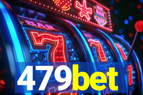 479bet