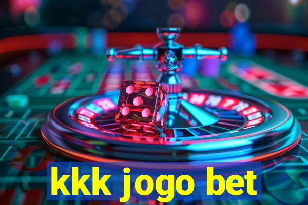 kkk jogo bet