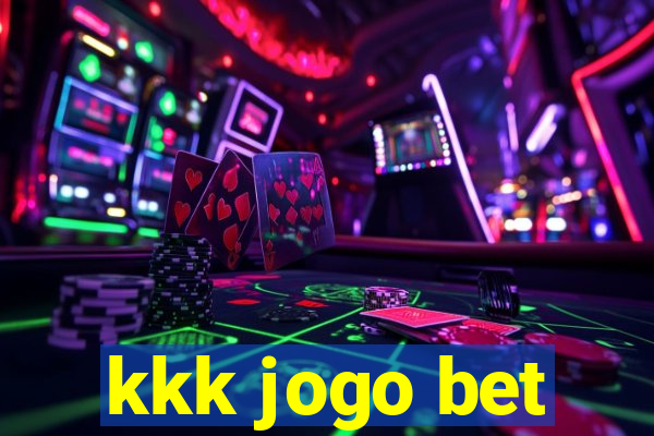 kkk jogo bet