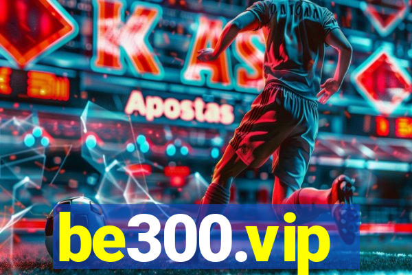 be300.vip