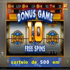 sorteio de 500 em cash toda segunda feira novibet como funciona