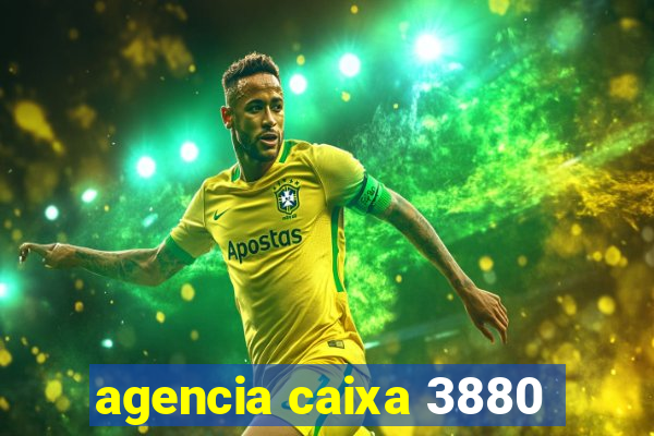 agencia caixa 3880