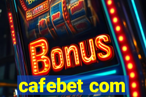 cafebet com