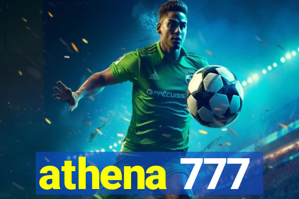 athena 777