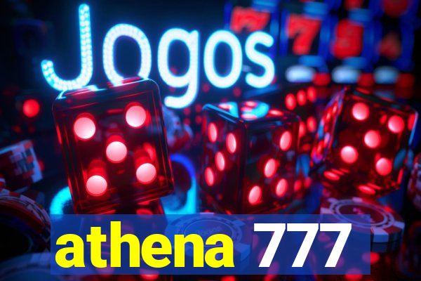 athena 777