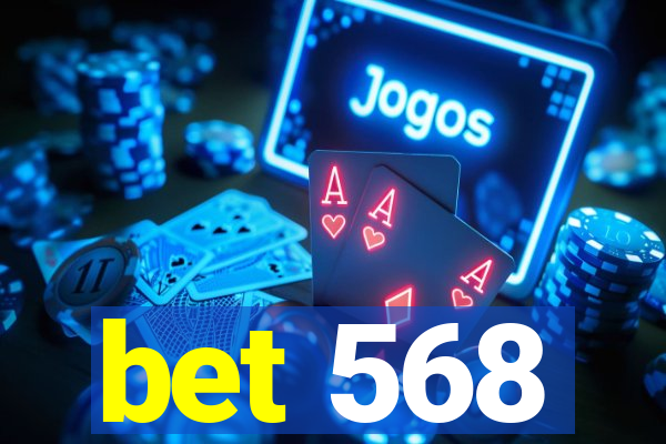 bet 568