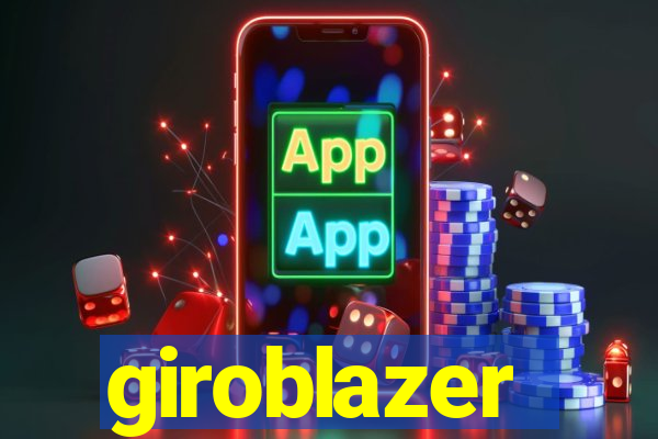 giroblazer