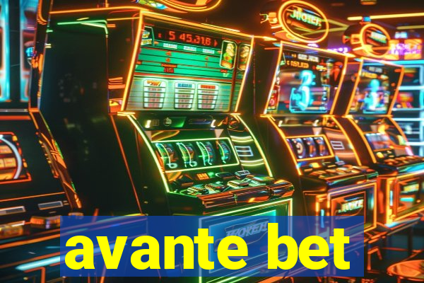 avante bet