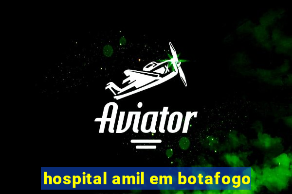 hospital amil em botafogo