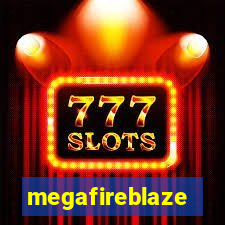 megafireblaze