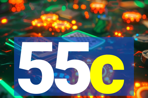 55c