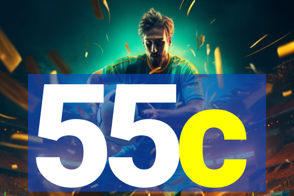 55c