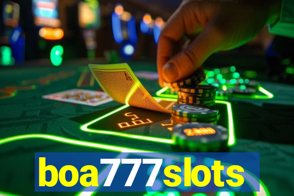 boa777slots