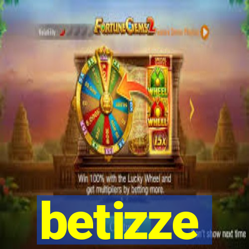 betizze